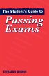 The Student's Guide to Passing Exams - Bild 1