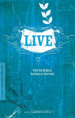 Live-NRSV-Youth Catholic - Catholic Bible Press