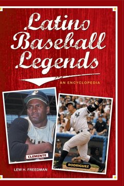 Latino Baseball Legends - Freedman, Lew