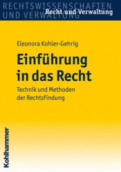 Einführung in das Recht - Kohler-Gehrig, Eleonora