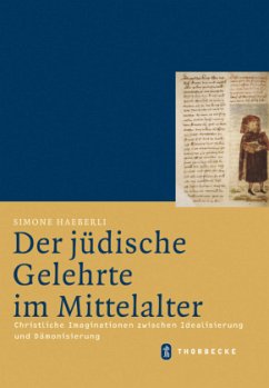 Der jüdische Gelehrte im Mittelalter - Häberli, Simone