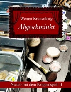 Abgeschminkt - Kronenberg, Werner