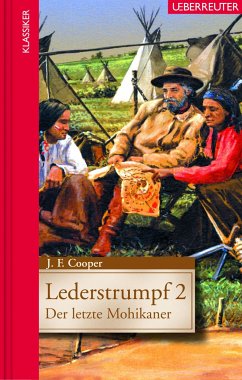 Lederstrumpf 2 - Cooper, James Fenimore