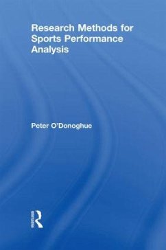 Research Methods for Sports Performance Analysis - O'Donoghue, Peter