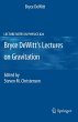 Bryce DeWitt's Lectures on Gravitation - Bild 1