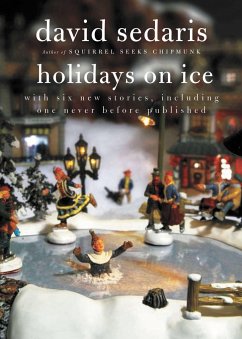 Holidays on Ice - Sedaris, David