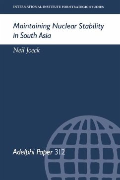 Maintaining Nuclear Stability in South Asia - Joeck, Neil