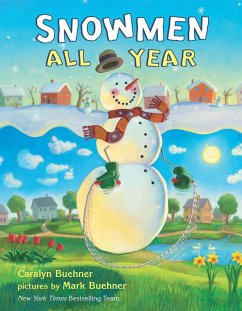 Snowmen All Year - Buehner, Caralyn