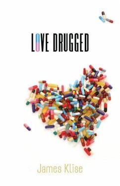 Love Drugged - Klise, James