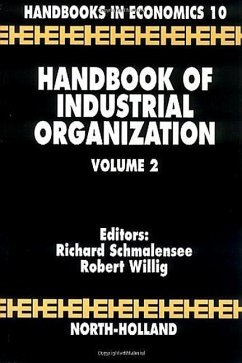 Handbook of Industrial Organization - Schmalensee, Richard / Willig, Robert (eds.)