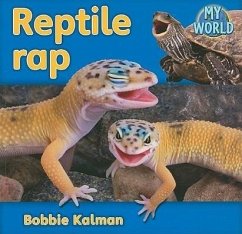 Reptile Rap - Kalman, Bobbie