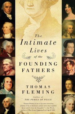 Intimate Lives of the Founding Fathers, The - Fleming, Thomas