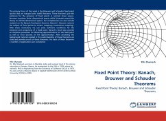 Fixed Point Theory: Banach, Brouwer and Schauder Theorems - Shamash, Ellis