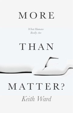 More Than Matter? - Ward, Keith
