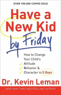 Have a New Kid by Friday - Leman, Kevin