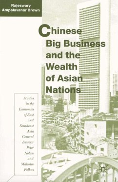 Chinese Big Business and the Wealth of Asian Nations - Brown, R.