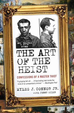 The Art of the Heist - Connor, Myles J; Siler, Jenny