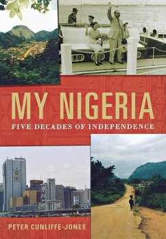 My Nigeria - Cunliffe-Jones, Peter