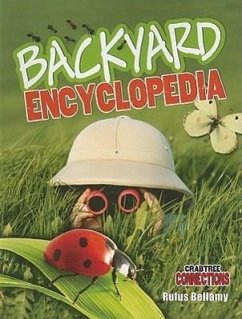 Backyard Encyclopedia - Bellamy, Rufus