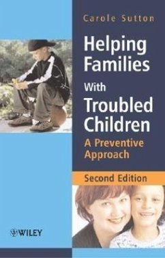 Helping Families with Troubled Children - Sutton, Carole