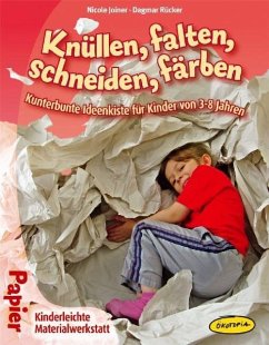 Knüllen, falten, schneiden, färben - Joiner, Nicole; Rücker, Dagmar