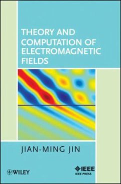 Theory and Computation of Electromagnetic Fields - Jin, Jian-Ming