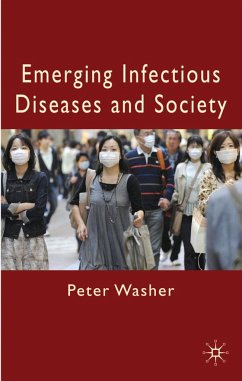 Emerging Infectious Diseases and Society - Washer, P.