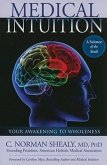 Medical Intuition: Awakening to Wholeness