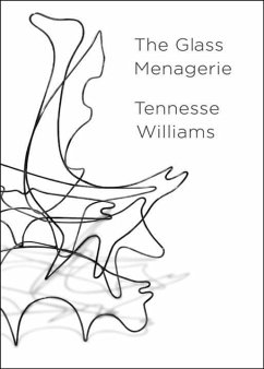 The Glass Menagerie - Williams, Tennessee