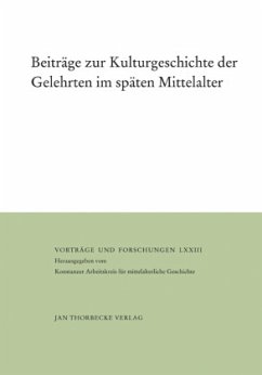 Beiträge zur Kulturgeschichte der Gelehrten im späten Mittelalter