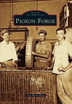 Pigeon Forge - Wilson King, Veta