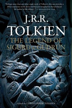 The Legend of Sigurd and Gudrún - Tolkien, J R R; Tolkien, Christopher