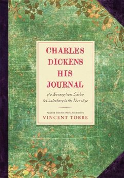 Charles Dickens: His Journals - Dickens, Charles