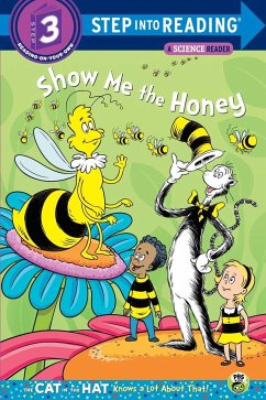 Show Me the Honey (Dr. Seuss/Cat in the Hat) - Rabe, Tish