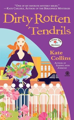 Dirty Rotten Tendrils - Collins, Kate