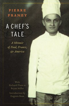 A Chef's Tale - Franey, Pierre; Flaste, Richard; Miller, Bryan