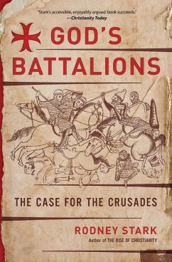 God's Battalions - Stark, Rodney