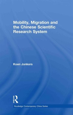 Mobility, Migration and the Chinese Scientific Research System - Jonkers, Koen