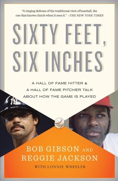 Sixty Feet, Six Inches - Gibson, Bob; Jackson, Reggie; Wheeler, Lonnie