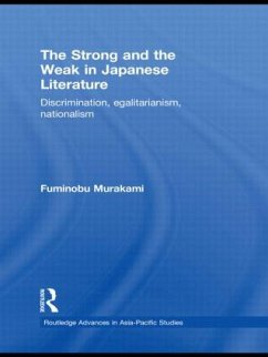 The Strong and the Weak in Japanese Literature - Murakami, Fuminobu