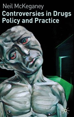 Controversies in Drugs Policy and Practice - McKeganey, N.