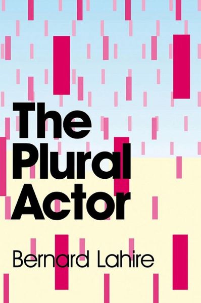 The Plural Actor The Plural Actor