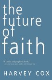 Future of Faith, The