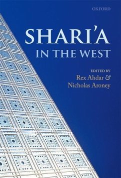 Shari'a in the West - Ahdar, Rex / Aroney, Nicholas (Hrsg.)