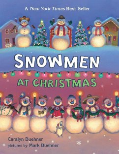Snowmen at Christmas - Buehner, Caralyn