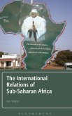 The International Relations of Sub-Saharan Africa The International Relations of Sub-Saharan Africa