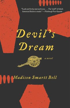 Devil's Dream - Bell, Madison Smartt