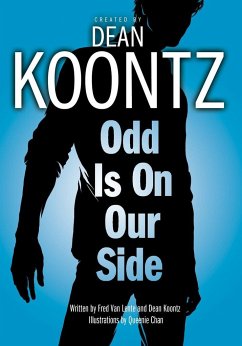 Odd Is on Our Side - Koontz, Dean; Lente, Fred Van