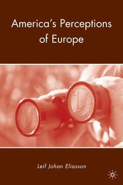 America's Perceptions of Europe - Eliasson, L.