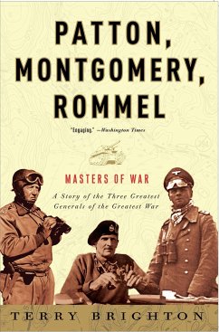 Patton, Montgomery, Rommel - Brighton, Terry